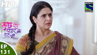Kuch Rang Pyar Ke Aise Bhi - कुछ रंग प्यार के ऐसे भी - Episode 131 - 30th August, 2016