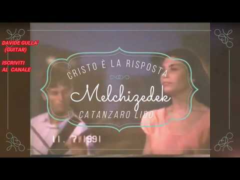 Cristo è la risposta  ( Concerti  Melchizedek )