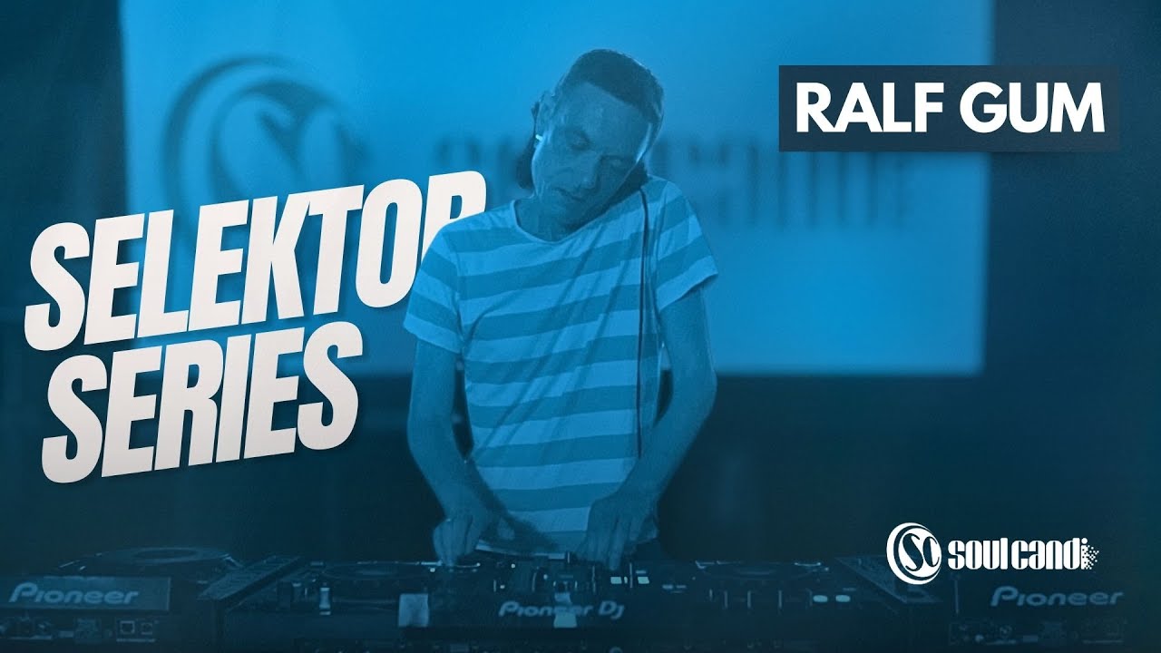 Selektor Series - Ralph Gum