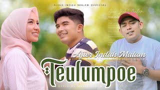 Download lagu Ajier Indah Malam - Teulumpoe mp3 Download lagu Ajier Indah Malam - Teulumpoe mp3