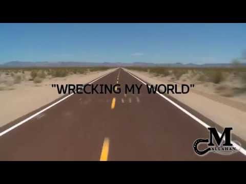 Video thumbnail for Wrecking My World