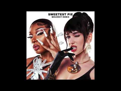 Megan Thee Stallion & Dua Lipa - Sweetest Pie (Mouzect Remix)