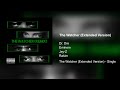 The Watcher (Extended) - Dr. Dre, Eminem, Jay-Z & Rakim
