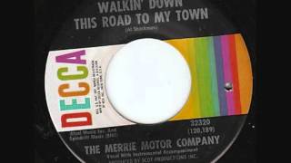 merrie motor company - walkin&#39; down this road to my town