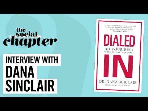 Dana Sinclair on being ‘Dialed In’ | The Social