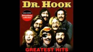 Dr Hook if not you