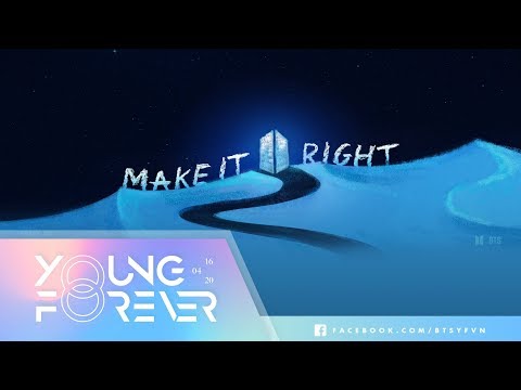 [VIETSUB + ENGSUB] BTS (방탄소년단) - Make It Right