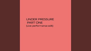 Under pressure part one - Live performance edit Music Video