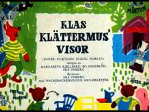 Klas Klättermus visor. Del 1. - Orginal insp 1955 - bissenses art prod.