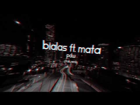 Białas feat. Mata - PDW (ctrsk Remix)