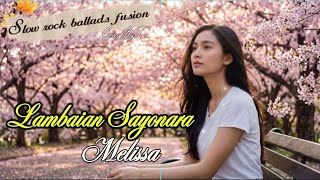 Download lagu Lambaian Sayonara - Melissa | Soft Ballads Slow Rock Fusion Tribute (Cover by tuneVia ) mp3 Download lagu Lambaian Sayonara - Melissa | Soft Ballads Slow Rock Fusion Tribute (Cover by tuneVia ) mp3