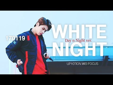 170119 치바 릴리즈 업텐션 웨이 UP10TION WEI 하얗게 불태웠어 Day n Night ver.
