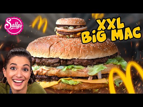 BIG MAC XXL / Burger Nachgemacht – Original trifft Sally / Sallys Welt