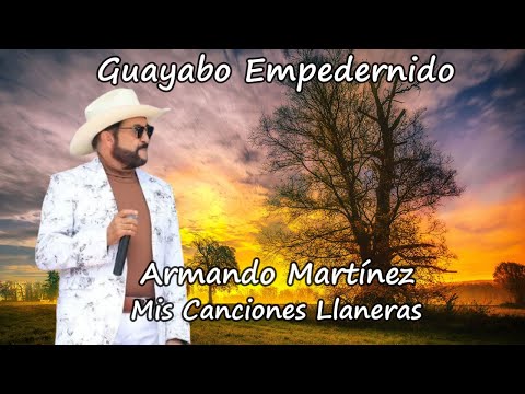 Guayabo Empedernido Armando Martínez
