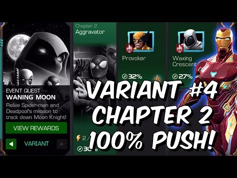Variant #4 Chapter 2 100% Exploration - Waning Moon 3 & 4 Star! - Marvel Contest of Champions
