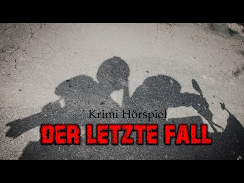 Der letzte Fall | Krimi Hörspiel