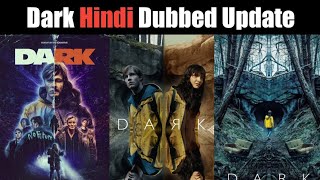 Dark Hindi Dubbed Update | Dark Web Series Hindi Dubbed | Netflix |
