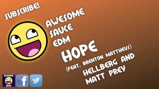 [Prog House] Hellberg & Matt Prey - Hope (feat. Brenton Mattheus)