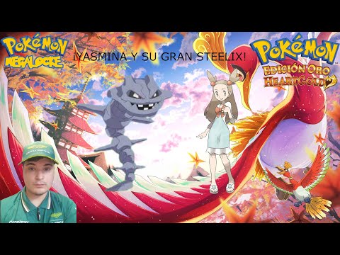POKÉMON ORO HEARTGOLD MEGALOCKE Ep. 9. - ¡Yasmina y su gran Steelix!