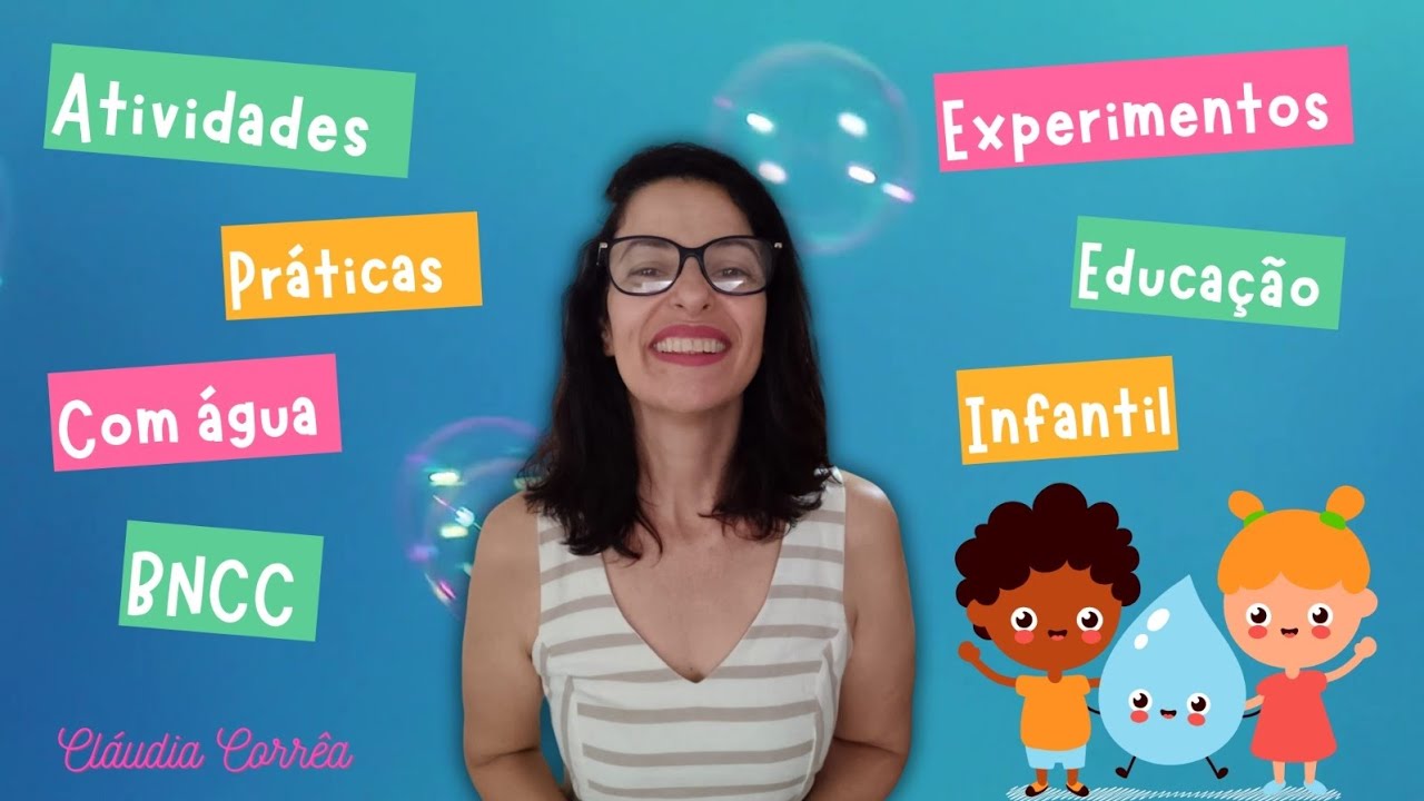 💧Brincadeiras e Experiências com Água para Educação Infantil BNCC