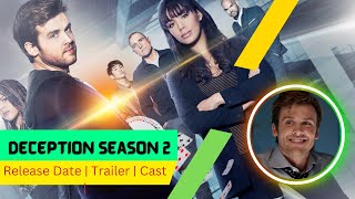 Deception Season 2 Release Date  Trailer  Cast  Ex