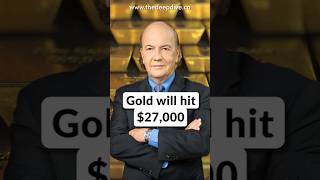 Gold will hit $27,000 - James Rickards #gold #preciousmetals #investing #finance #stockmarket