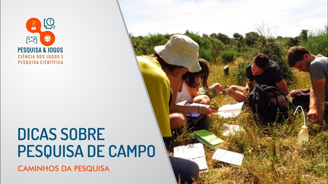 Dicas sobre Pesquisa de Campo