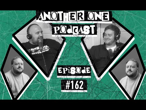 Another One Podcast - #162 | Jamie Hutchinson