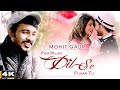 Valentine Special Phir Mujhe Dil Se Pukar Tu || Latest Hindi Songs 2021 || Mohit Gaur || KSERIES