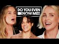 Charlize Theron, Brie Larson & Michelle Rodríguez Friendship Test | Do You Even Know Me? | @LADbible