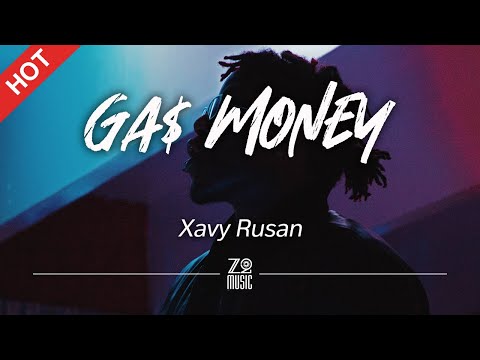 Xavy Rusan - Ga$ Money (Clean Version) [Lyrics / HD] | Featured Indie Music 2021