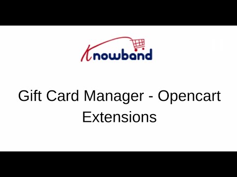 OpenCart Gift Card Manager Extension By Knowband | Video Tutorial