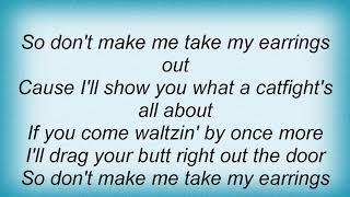 Gretchen Wilson - The Earrings Song Lyrics