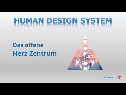 Human Design: Das offene Herz-Zentrum (Ego)