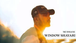 MC Insane - Window Shayari ( Official Music Video 
