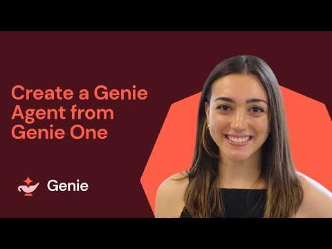 Watch: Create a Genie Agent from Genie One