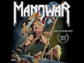 MANOWAR Blood of my enemies + Kill with Power REMIX Imperial Edition MMXIX