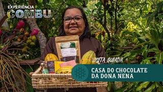Conheça o Chocolate da Ilha do Combu, com a visita guiada a Casa do Chocolate da Dona Nena.