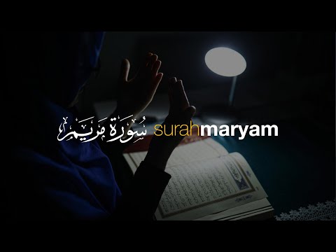 Surah Maryam Full Merdu Beautiful Quran Recitation | Tadabbur Daily