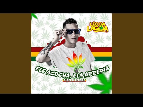 Ele Acocha, Ela Arrepia