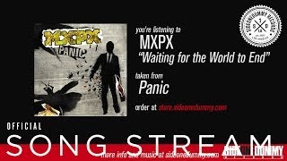 MxPx - Waiting for the World to End