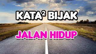 Download lagu KATA-KATA BIJAK TENTANG JALAN HIDUP  || Sang Pengelana mp3