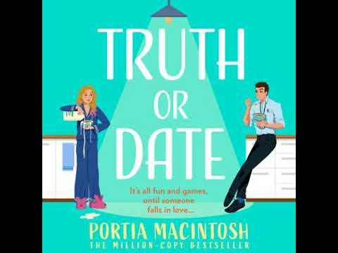 Truth Or Date - Portia Macintosh