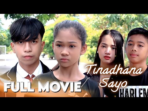TINADHANA SA'YO - THE MOVIE