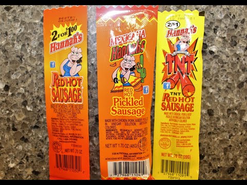 Hannah's: Red Hot Sausage, Mexicana Red Hot Pickled...
