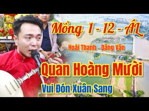 Mồng 1- Hoài Thanh - Hát Văn / Quan Hoàng Mười, Chầu Văn Hay Nhất 2026, Ngày 19 - 1, 2026