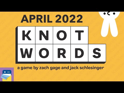 Knotwords: April 2022 All Standard & Tricky Levels Walkthrough (by Zach Gage)
