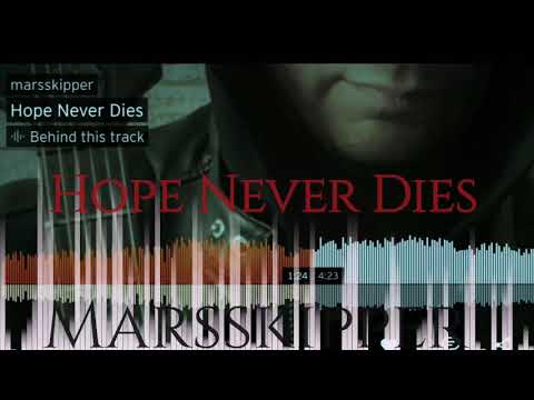 Marsskipper - Hope Never Dies