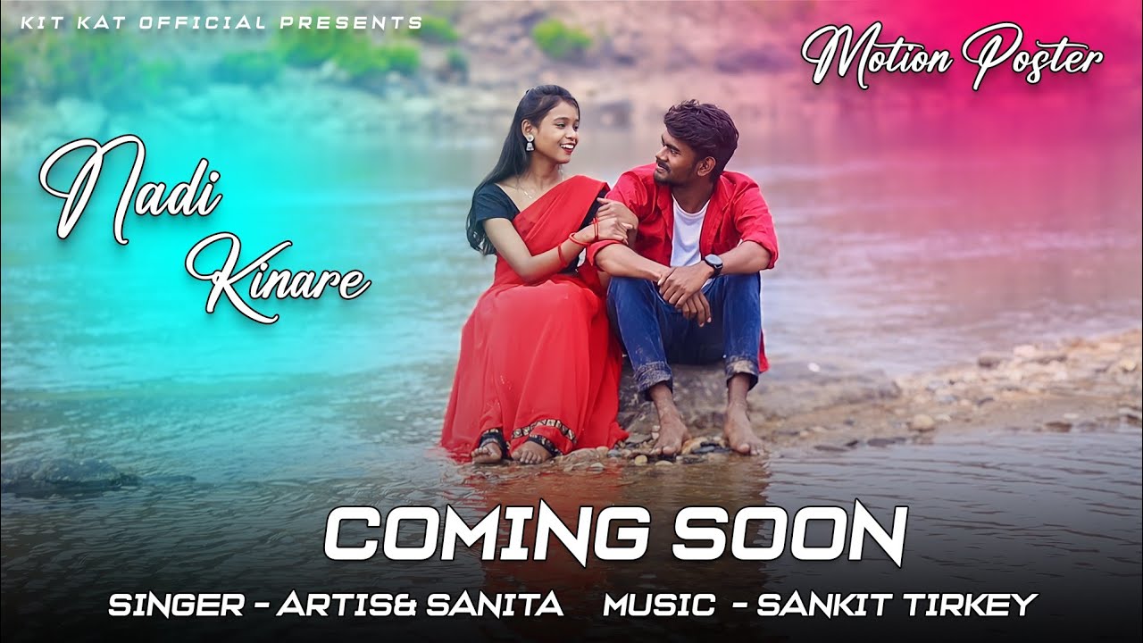 Nadi Kinare | New Nagpuri Video 2024 | Motion Poster | Artis & Sanita | ft. Roshan & Madhu