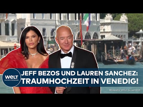 JEFF BEZOS UND LAUREN SANCHEZ: Hochzeit in Venedig - Prominente Gäste und unerwartete Hindernisse!